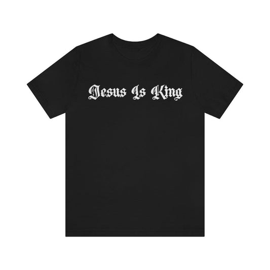 Jesus Is King Tee - Christian Outfits