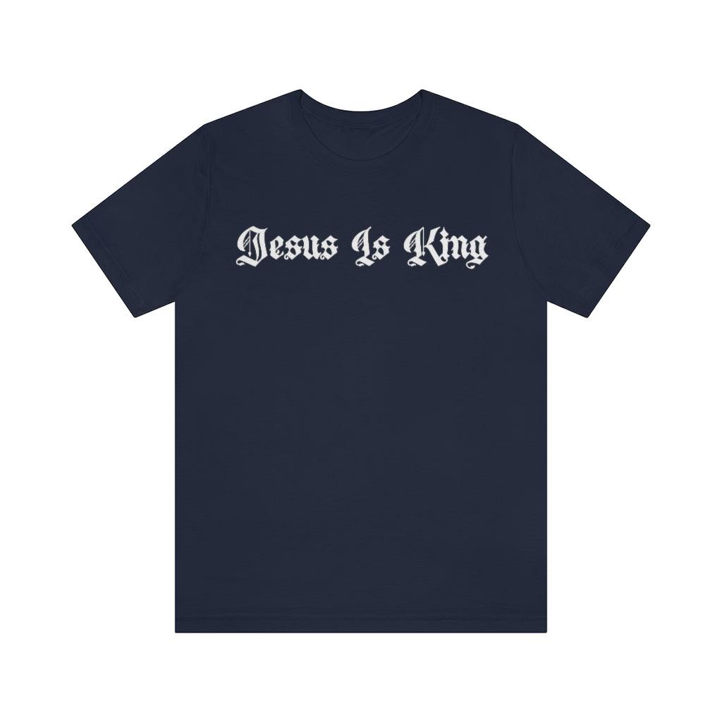 Jesus Is King Tee - Christian Outfits