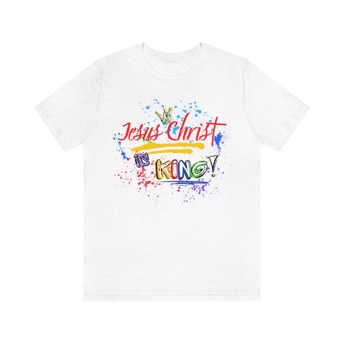 Jesus Christ is KING - Tee - Christian Outfits